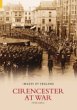 Cirencester at War