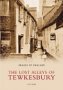 The Lost Alleys and Streets of Tewkesbury