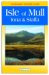 Isle of Mull, Iona & Staffa