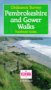 Pembrokeshire and Gower Walks (Ordnance...