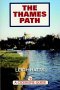 The Thames Path (A Cicerone Guide)