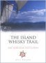 The Island Whisky Trail
