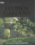 More Hidden Gardens