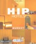 Hip Hotels Budget (Hip Hotels S.)