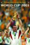 Team England Rugby: World Cup 2003 - The...