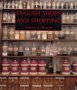 English Shops and Shopping: An...